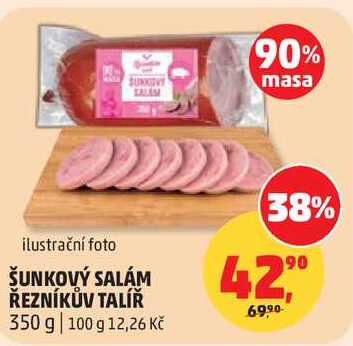 ŠUNKOVÝ SALÁM ŘEZNÍKŮV TALÍŘ, 350 g  
