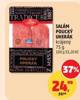 SALÁM POLICKÝ UHERÁK krájený, 75g   