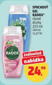 SPRCHOVÝ GEL RADOX různé druhy, 225 ml  
