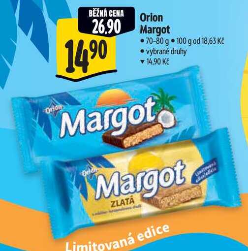 Orion Margot, 70-80 g