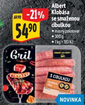 Albert Klobása se smaženou cibulkou, 300 g