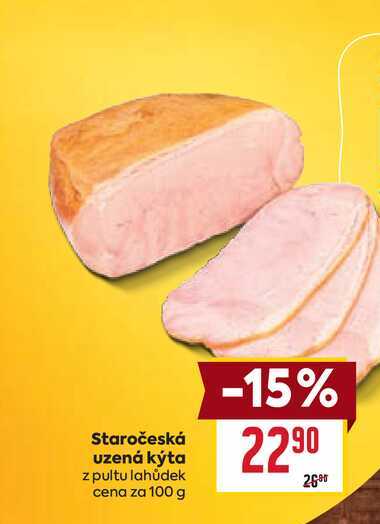 Staročeská uzená kýta z pultu lahůdek cena za 100 g