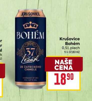 Krušovice Bohém 0,51, plech