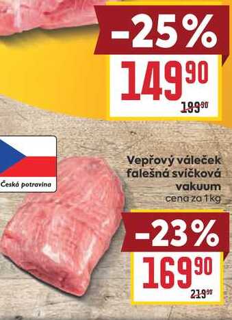 Vepřový váleček falešná svíčková vakuum cena za 1kg