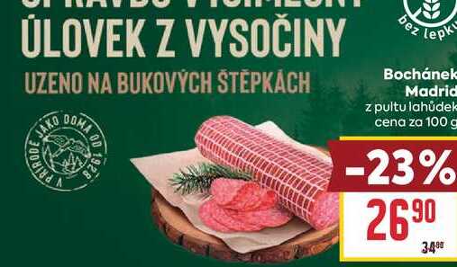 Bochánek Madrid z pultu lahůdek cena za 100 g