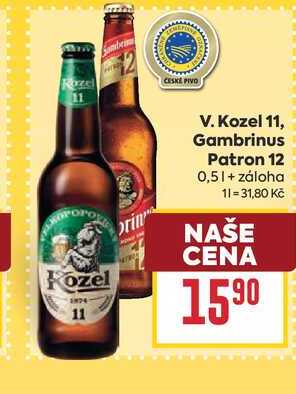 V. Kozel 11, Gambrinus Patron 12 0,5l
