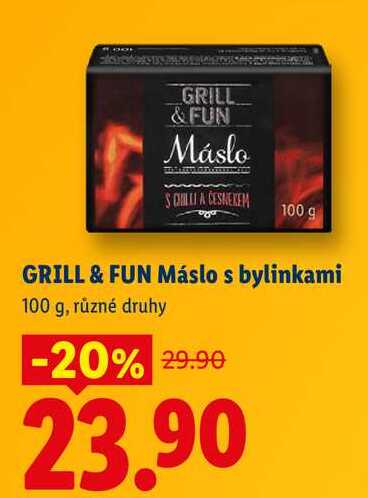 GRILL & FUN Máslo s bylinkami, 100 g v akci