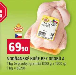 VODŇANSKÉ KUŘE BEZ DROBŮ A 1 kg 