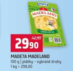 MADETA MADELAND 100 g plátky vybrané druhy