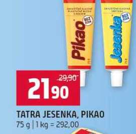 TATRA JESENKA, PIKAO 75 g  v akci