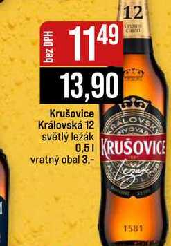 Krušovice Královská 12 světlý ležák 0,5l