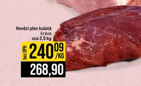 Hovězí plec kulatá kráva cca 2,5 kg 1kg