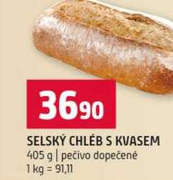 SELSKÝ CHLÉB S KVASEM 405 g pečivo dopečené