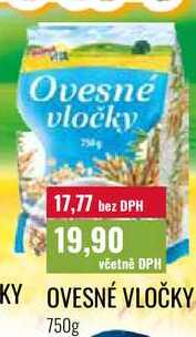 OVESNÉ VLOČKY, 750g