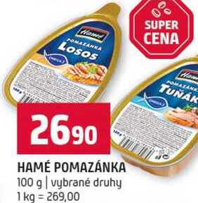 HAMÉ POMAZÁNKA 100 g vybrané druhy 