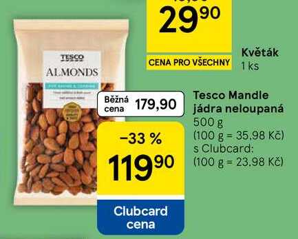 Tesco Mandle jádra neloupaná, 500 g
