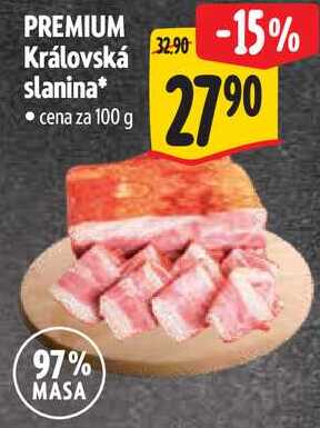PREMIUM Královská slanina, cena za 100 g