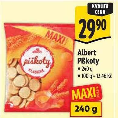 Albert Piškoty, 240 g 