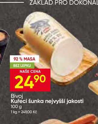 Bivoj Kuřecí šunka nejvyšší jakosti 100 g