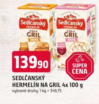 SEDLČANSKÝ HERMELÍN NA GRIL 4x 100 g 