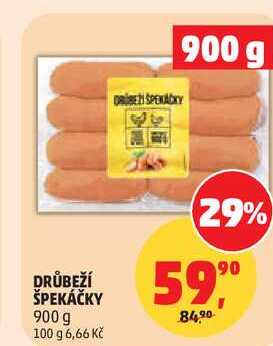 DRŮBEŽÍ ŠPEKÁČKY, 900 g
