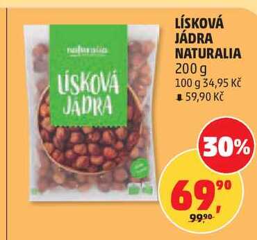 LÍSKOVÁ JÁDRA NATURALIA, 200 g  