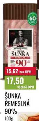 ŠUNKA ŘEMESLNÁ 90%, 100g