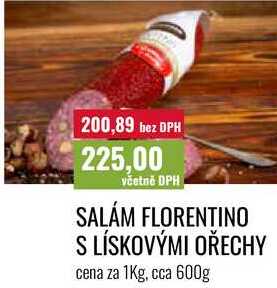 SALÁM FLORENTINO S LÍSKOVÝMI OŘECHY, cena za 1kg 