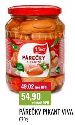 PÁREČKY PIKANT VIVA, 670g