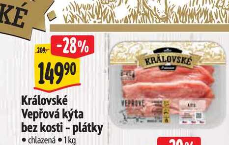   Královské Vepřová kýta bez kosti - plátky  1 kg