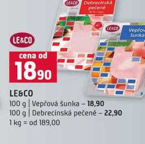 LE&CO 100 g Vepřová šunka 100 g Debrecínská pečeně