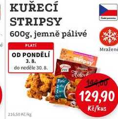 KUŘECÍ STRIPSY 600g, jemně pálivé