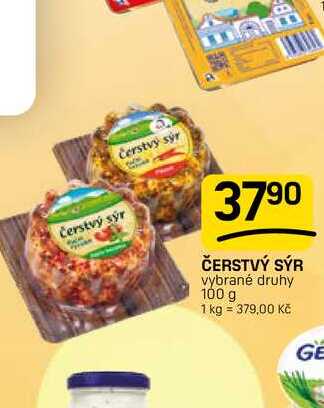 ČERSTVÝ SÝR vybrané druhy 100 g 