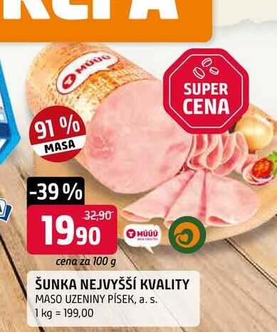 MÚÚÚ ŠUNKA NEJVYŠŠÍ KVALITY 100g