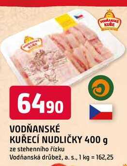 VODŇANSKÉ KUŘECÍ NUDLIČKY 400 g ze stehenního řízku