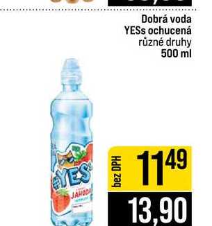Dobrá voda YESS ochucená různé druhy 500 ml