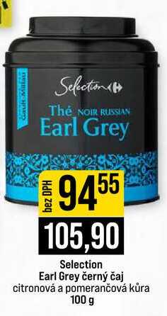 Selection Earl Grey černý čaj citronová a pomerančová kůra 100 g 