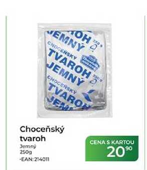 Choceňský tvaroh Jemný 250g