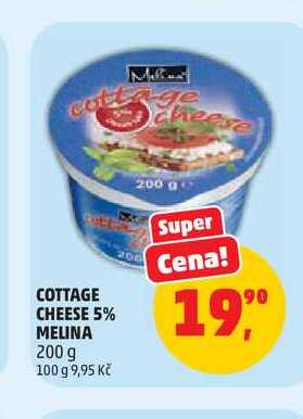 COTTAGE CHEESE 5% MELINA 200 g
