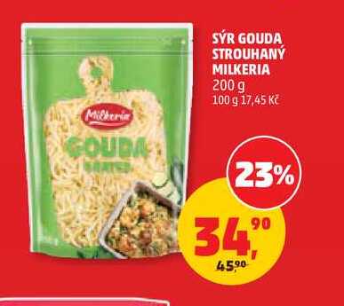 SÝR GOUDA STROUHANÝ MILKERIA 200 g
