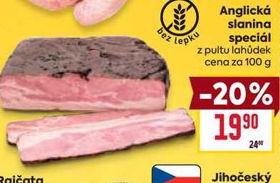 Anglická slanina speciál z pultu lahůdek cena za 100 g