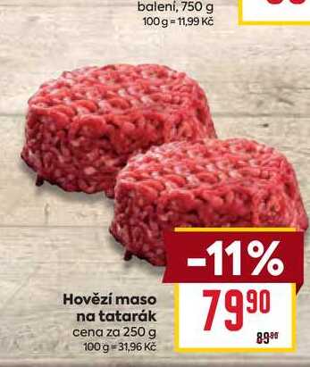 Hovězí maso na tatarák cena za 250 g 