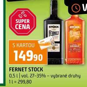 FERNET STOCK 0,5l vol. 27-35% vybrané druhy 