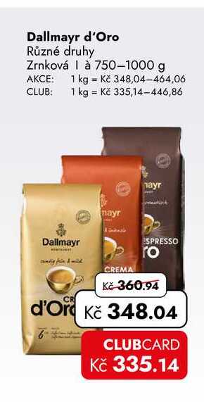 Dallmayr d'Oro Různé druhy Zrnková à 750-1000 g