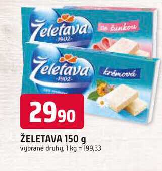 ŽELETAVA 150 g vybrané druhy