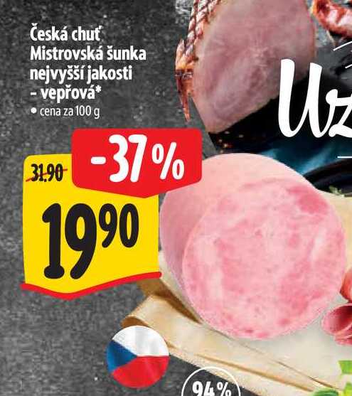 Česká chuť Mistrovská šunka nejvyšší jakosti - vepřová 100 g