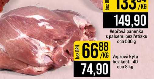 Vepřová kýta bez kosti, 4D cca 8 kg 1kg