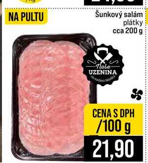 Šunkový salám plátky cca 200 g 100g