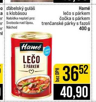 Hamé lečo s párkem čočka s párkem trenčanské párky s fazolí 400 g
