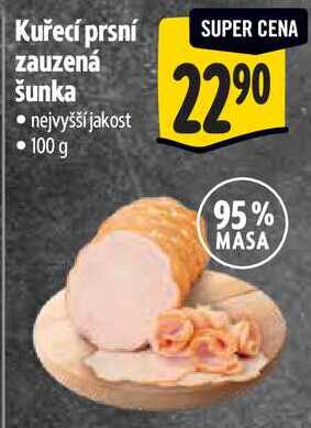 Kuřecí prsní zauzená šunka, 100 g